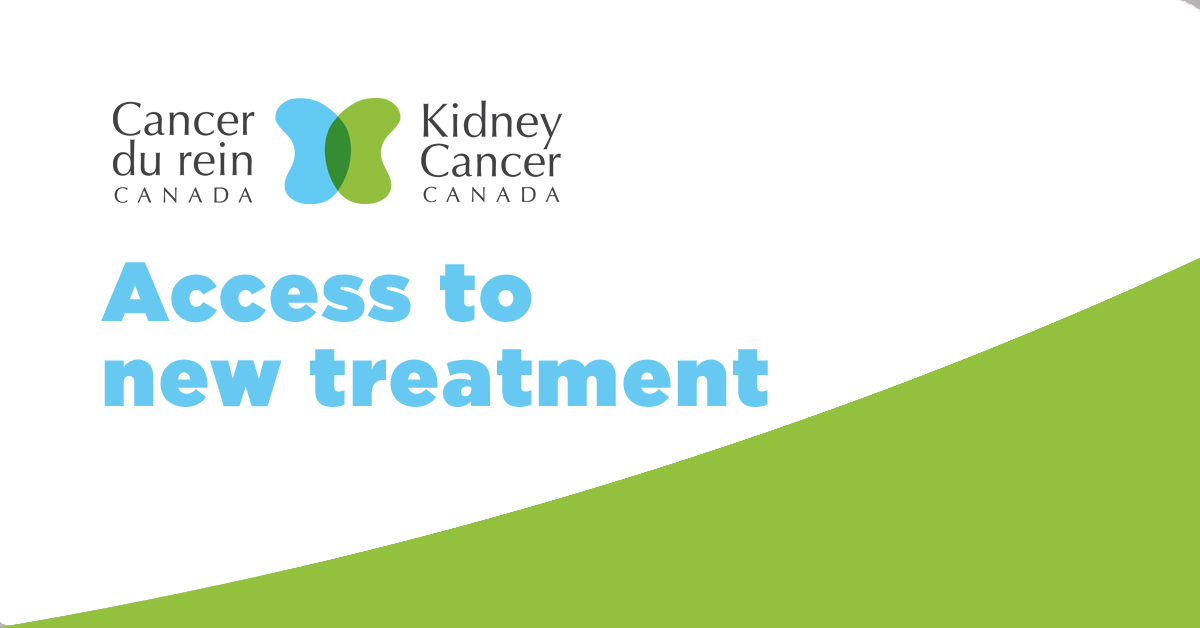 Kidney Cancer Canada News: access to new treatment